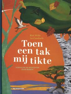 Toen een tak mij tikte (Hardback)