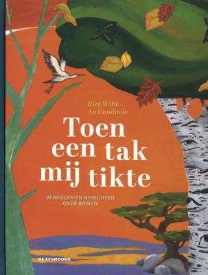 Toen een tak mij tikte (Hardback)