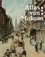 Atlas van Mokum (Hardback)