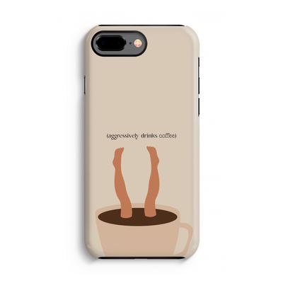 Aggressively drinks coffee: iPhone 8 Plus Tough Case