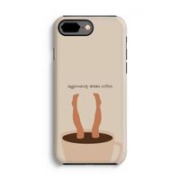 Aggressively drinks coffee: iPhone 8 Plus Tough Case