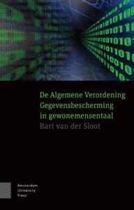 De Algemene Verordening Gegevensbescherming in gewonemensentaal (Paperback)