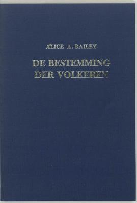 De bestemming der volkeren (Paperback)