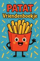 Patat Vriendenboekje (Paperback) Patat Vriendenboekje (Paperback)