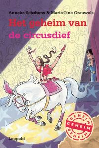 Het geheim van de circusdief - Anneke Scholtens - ebook