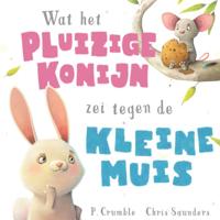 Pluizige konijn en de kleine muis
