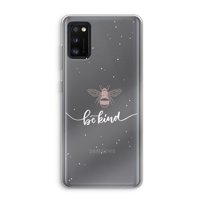 Be(e) kind: Samsung Galaxy A41 Transparant Hoesje