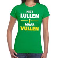 Niet Lullen maar Vullen tekst t-shirt groen dames - thumbnail