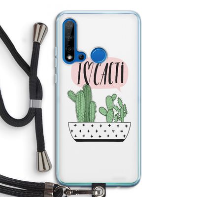 I love cacti: Huawei P20 Lite (2019) Transparant Hoesje met koord