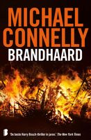 Brandhaard - Michael Connelly - ebook