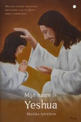 Mijn naam is Yeshua (Paperback)