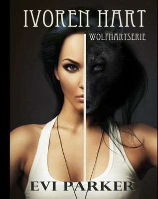 Ivoren Hart - Evi Parker - ebook