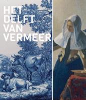 Het Delft van Vermeer (Paperback)