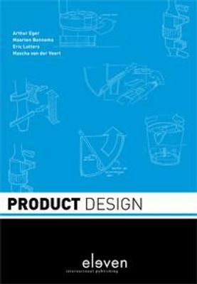 Product design - Arthur Eger, Maarten Bonnema, Eric Lutters, Mascha van der Voort - ebook