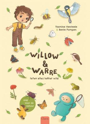 Willow en Warre laten alles lekker wild (Hardback)