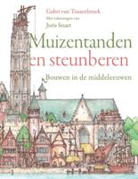 Muizentanden en steunberen (Hardback)