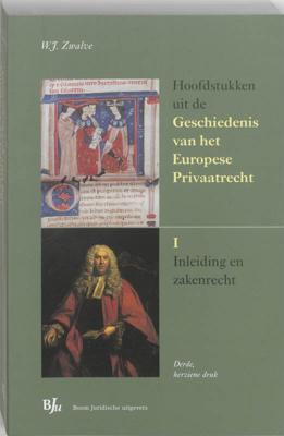 Hoofdstukken uit de Geschiedenis van het Europese Privaatrecht (Paperback)