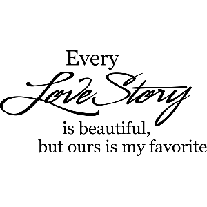 Every love story - Muursticker