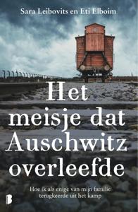 Het meisje dat Auschwitz overleefde - Sara Leibovits, Eti Elboim - ebook