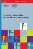 Onderzoek en behandeling van sportblessures van de onderste extremiteit (Paperback) Onderzoek en behandeling van sportblessures van de onderste extremiteit (Paperback)