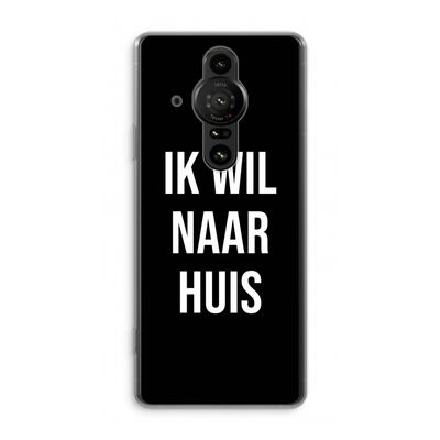 Ik wil naar huis - Zwart: Sony Xperia Pro-I Transparant Hoesje