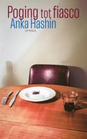 Poging tot fiasco - Anka Hashin - ebook