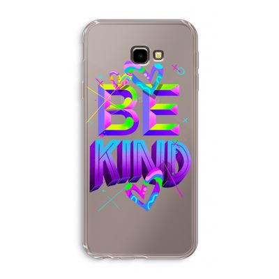 Be Kind: Samsung Galaxy J4 Plus Transparant Hoesje