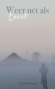 Weer net als eerst (Paperback)