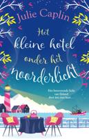 Het kleine hotel onder het noorderlicht (Paperback)