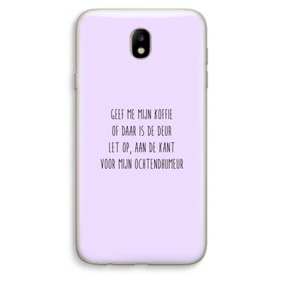 Ochtendhumeur: Samsung Galaxy J7 (2017) Transparant Hoesje