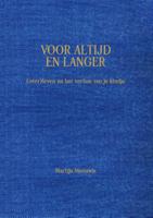 Voor altijd en langer (Hardback)