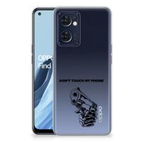 OPPO Reno 7 5G | Find X5 Lite Silicone-hoesje Gun Don't Touch My Phone