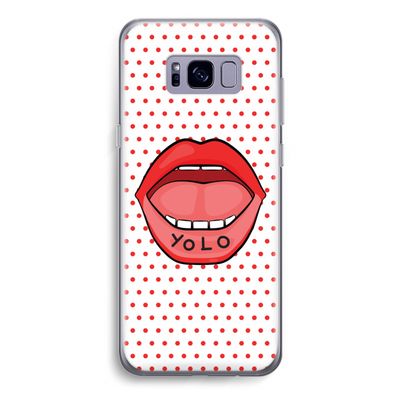 Yolo Denise: Samsung Galaxy S8 Transparant Hoesje