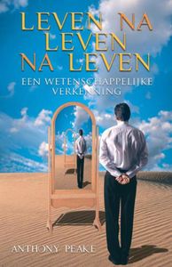 Leven na leven na leven - Anthony Peake - ebook