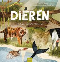Dieren en hun toiletmanieren (Hardback)