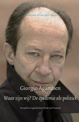 Waar zijn wij? De epidemie als politiek (Paperback)