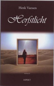 Herfstlicht - Henk Vaessen - ebook