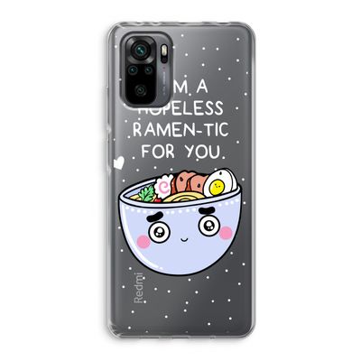 I'm A Hopeless Ramen-Tic For You: Xiaomi Redmi Note 10 Pro Transparant Hoesje
