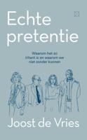 Echte pretentie (Paperback)