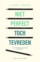 Niet perfect, toch tevreden (Paperback)