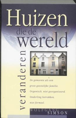 Huizen die de wereld veranderen (Paperback)