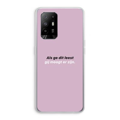 gij moogt er zijn: Oppo A95 5G Transparant Hoesje