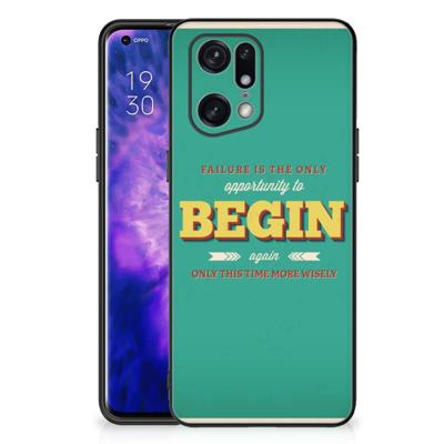 OPPO Find X5 Pro | Telefoon Hoesje | met tekst Quote Begin
