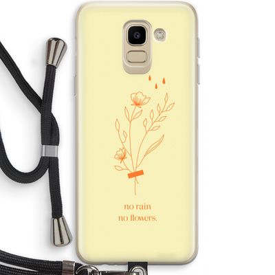 No rain no flowers: Samsung Galaxy J6 (2018) Transparant Hoesje met koord