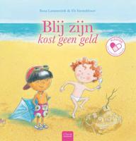 Blij zijn kost geen geld (Hardback) Blij zijn kost geen geld (Hardback)