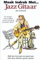 Maak indruk met Jazz Gitaar (Paperback)