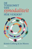De toekomst van synodaliteit. Hoe verder? (Paperback)