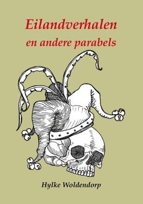 Eilandverhalen en andere parabels (Paperback)