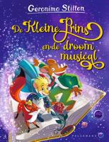 De Kleine Prins en de droommusical - Geronimo Stilton - ebook