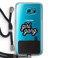 Girl Gang: Samsung Galaxy S6 Transparant Hoesje met koord